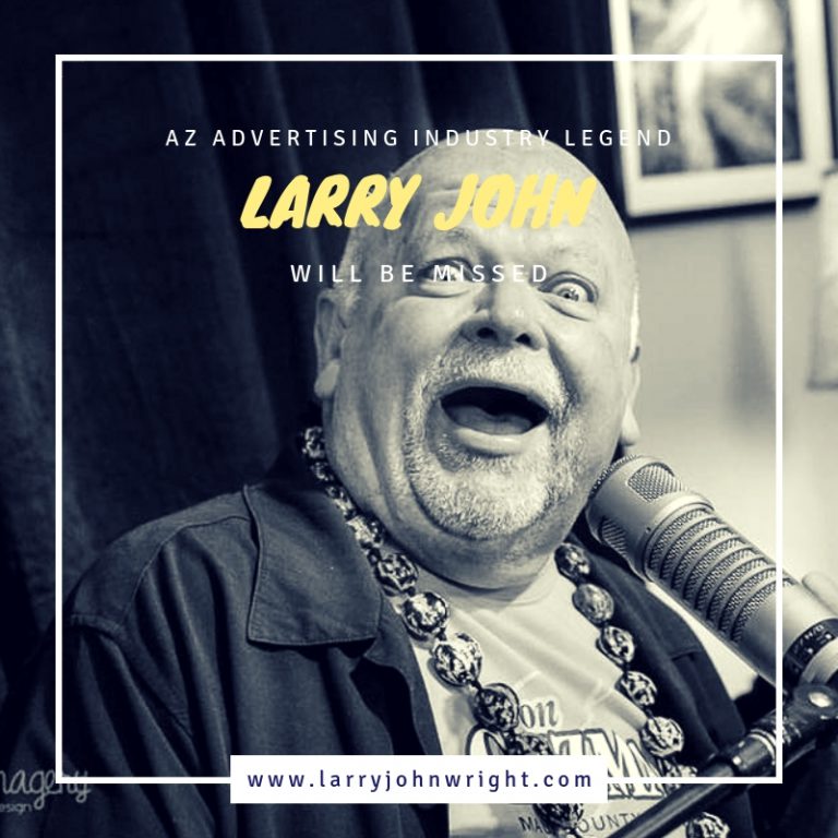 Arizona Advertising Industry Loses a Legend with the ...